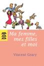 Ma Femme, Mes Filles Et Moi - Preview