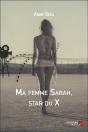 Ma Femme Sarah, Star Du X - Preview