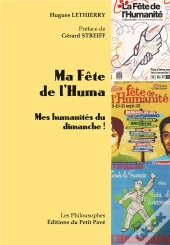 Ma Fête De L'Huma : Mes Humanités Du Dimanche !
