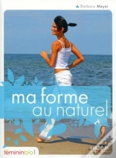 Ma Forme Au Naturel