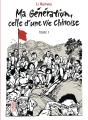 Ma Génération, Celle D'Une Vie Chinoise Tome 1 - Preview