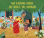 Ma Grand-Mère Du Bout Du Monde - Preview
