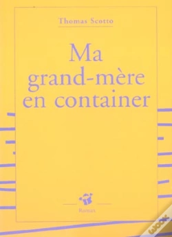 Capa do artigo Ma Grand-Mere En Container 