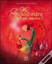 Capa do artigo Ma Grand-Mere Est Une Sorciere