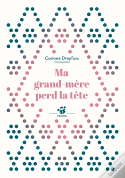 Capa do artigo Ma Grand-Mère Perd La Tête