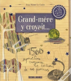 Capa do artigo Ma Grand-Mère Y Croyait...