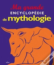 Capa do artigo Ma Grande Encyclopedie De Mythologie