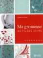 Ma Grossesse Au Fil Des Jours - Preview