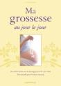 Ma Grossesse Au Jour Le Jour - Preview