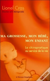 Ma Grossesse, Mon Bébé, Mon Enfant