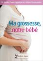 Ma Grossesse Notre Bebe - Preview