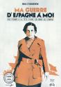 Ma Guerre D'Espagne A Moi - Preview