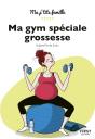 Ma Gym Speciale Grossesse (2e Édition) - Preview