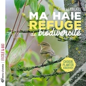 Ma Haie, Refuge De Biodiversité