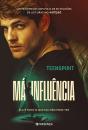 Má Influência - Preview