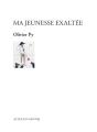 Ma Jeunesse Exaltée - Preview
