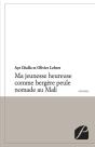 Ma Jeunesse Heureuse Comme Bergere Peule Nomade Au Mali - Preview