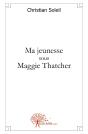 Ma Jeunesse Sous Maggie Thatcher - Preview