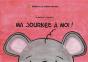 Ma Journee A Moi - Preview