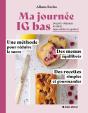 Ma Journée Ig Bas : Du Petit-Déjeuner Au Dîner, Sans Oublier Le Goûter ! - Preview