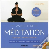 Ma Leçon De Méditation ; Corps / Esprit : Trouvez L'Harmonie !