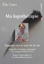 Ma Logothérapie : Tome Iv-V - Preview