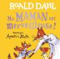 Ma Maman Est Merveilleuse ! - Preview