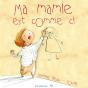 Ma Mamie Est Comme Ci - Preview