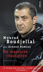 Ma Mauvaise Réputation