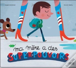 Capa do artigo Ma Mère A Des Superpouvoirs