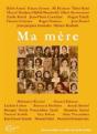 Ma Mère, Des Fils Racontent Leurs Mères - Preview