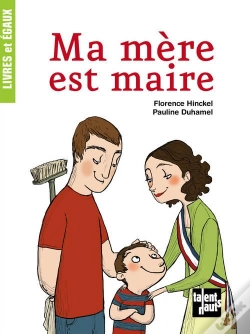 Capa do artigo Ma Mère Est Maire