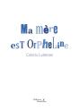 Ma Mère Est Orpheline - Preview