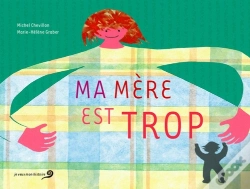 Capa do artigo Ma Mère Est Trop