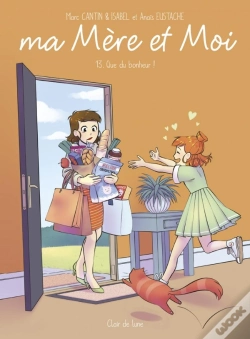 Capa do artigo Ma Mère Et Moi Tome 13 : Que Du Bonheur !
