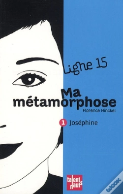 Capa do artigo Ma Métamorphose T.1 ; Joséphine