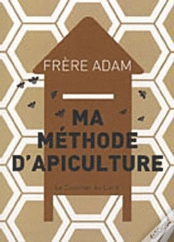 Capa do artigo Ma Methode D'Apiculture