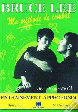 Capa do artigo Ma Méthode De Combat ; Jeet Kun Do 3 ; Entraînement Approfondi