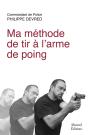 Ma Méthode De Tir À L'Arme De Poing - Preview
