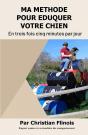 Ma Méthode Pour Éduquer Votre Chien - Preview