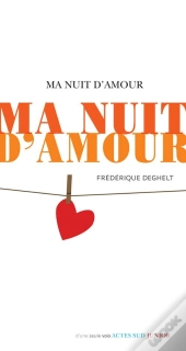 Ma Nuit D'Amour