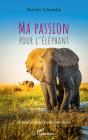 Ma Passion Pour L'Éléphant - Preview