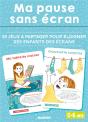 Ma Pause Sans Ecran 0-6 Ans - Preview