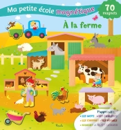 Capa do artigo Ma Petite École Magnétique : A La Ferme