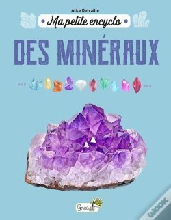 Capa do artigo Ma Petite Encyclo : Des Minéraux