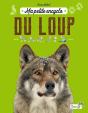 Ma Petite Encyclo : Du Loup - Preview