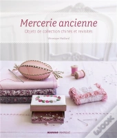 Ma Petite Mercerie T.2 : Mercerie Ancienne