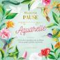 Ma Petite Pause : Aquarelle - Preview