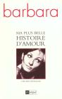 Ma Plus Belle Histoire D'Amour ; Oeuvre Integrale - Preview