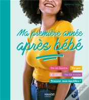 Capa do artigo Ma Première Année Après Bébé